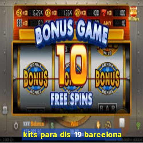 kits para dls 19 barcelona